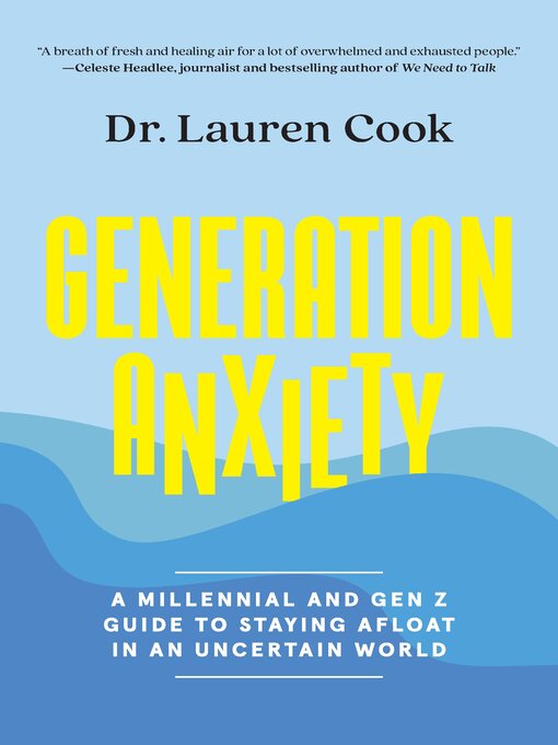 Title details for Generation Anxiety by Lauren Cook - Available